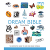 The Dream Bible: The Definitive Guide to Over 300 Dream Symbols - Paperback