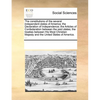The Constitutions of the Several Independent States of America; The Declaration of Independence; The Articles of Confederation Between the Said States - Paperback