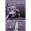 The Mystery of the Haunted Opera House - Paperback