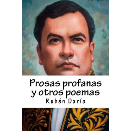Prosas profanas y otros poemas - Paperback