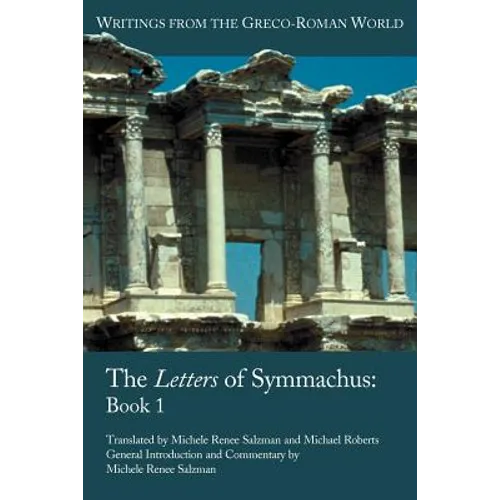 The Letters of Symmachus: Book 1 - Paperback