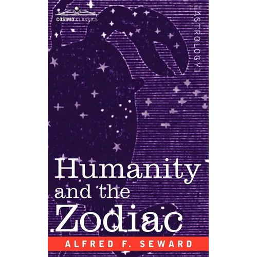 Humanity and the Zodiac - Paperback