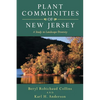 Plant Communities of New Jersey: A Study in Landscape Diversity - Paperback