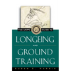 The Uspc Guide to Longeing and Ground Training - Paperback