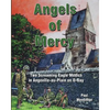 Angels of Mercy: Two Screaming Eagle Medics in Angoville-au-Plain on D-Day - Paperback