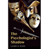 The Psychologist's Shadow: A simmering, slow-burn suspense - Paperback