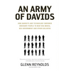An Army of Davids: How Markets and Technology Empower Ordinary People to Beat Big Media, Big Government, and Other Goliaths - Paperback