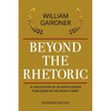 Beyond the Rhetoric: Expanded Edition - Paperback