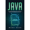 Java: The ultimate beginners guide to effectively learn Java programming step-by-step - Paperback