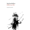 Don't Leave Me - Paperback