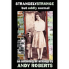 Strangely Strange but Oddly Normal - Paperback
