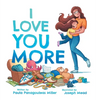 I Love You More - Hardcover