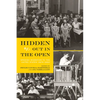 Hidden Out in the Open: Spanish Migration to the United States (1875-1930) - Paperback