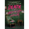 Death at Morning House - Hardcover