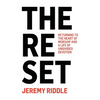 The Reset: Returning to the Heart of Worship and a Life of Undivided Devotion - Paperback