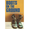 Boots on the Ground: A Grassroots Tale of Neighbors Stepping Up & Into Pete Buttigieg's Historic Presidential Run - Paperback