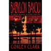 Babylon Bayou - Paperback