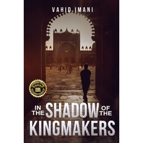 In the Shadow of the Kingmakers - Paperback