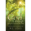 God is Enough: Losing My Husband to Suicide - Paperback