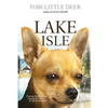 Lake Isle - Hardcover
