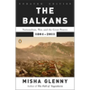 The Balkans: Nationalism, War, and the Great Powers, 1804-2011 - Paperback