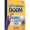 Rumble of the Coaster Ghost: A Branches Book (the Notebook of Doom #9) - Paperback