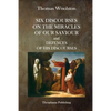 Six Discourses On The Miracles Of Our Saviour and Defences of his Discourses - Paperback
