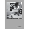 Dispatches from Frontier Schools - Paperback