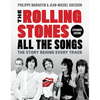 The Rolling Stones All the Songs Expanded Edition: The Story Behind Every Track - Hardcover