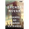 Cuando no éramos extraños - Paperback