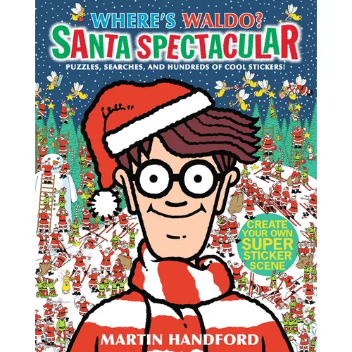 Where's Waldo? Santa Spectacular: (A Christmas-Themed Hidden Object Search-And-Find Puzzle & Sticker Book with Games & Hundreds of Stickers - A Perfec - Paperback