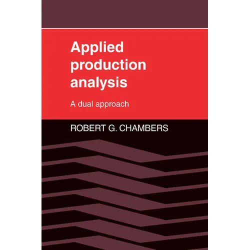 Applied Production Analysis: A Dual Approach - Paperback