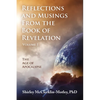 Reflections and Musings From the Book of Revelation: The Age of Apocalypse - Paperback