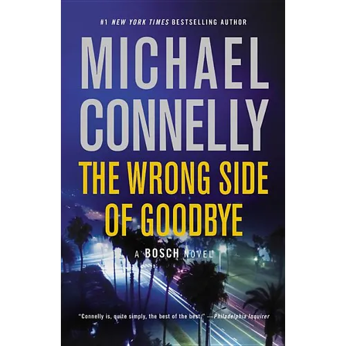 The Wrong Side of Goodbye - Paperback