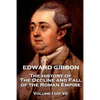 Edward Gibbon - The History of the Decline and Fall of the Roman Empire - Volume I (of VI) - Paperback