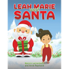 Leah Marie and Santa - Paperback