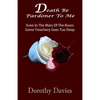 Death Be Pardoner To Me - Paperback