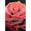 Mother Mary Speaks - Paperback