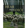 Hear my Voice: An Old World Approach to Herding - Paperback