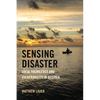 Sensing Disaster: Local Knowledge and Vulnerability in Oceania - Hardcover