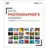 Digital Photographer's Handbook: 7th Edition of the Best-Selling Photography Manual - Paperback