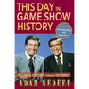 This Day in Game Show History- 365 Commemorations and Celebrations, Vol. 4: October Through December - Paperback
