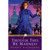 Though This Be Madness - Paperback