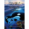 ORCAS - Beautiful, Intelligent, Talkative, Ferocious, Fascinating - Paperback
