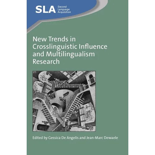 New Trends in Crosslinguistic Influence and Multilingualism Research - Paperback