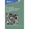 New Trends in Crosslinguistic Influence and Multilingualism Research - Paperback
