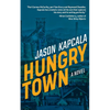 Hungry Town - Paperback