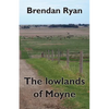 The lowlands of Moyne - Paperback