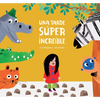 Una Tarde Súper Increíble - Hardcover