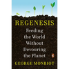 Regenesis: Feeding the World Without Devouring the Planet - Paperback